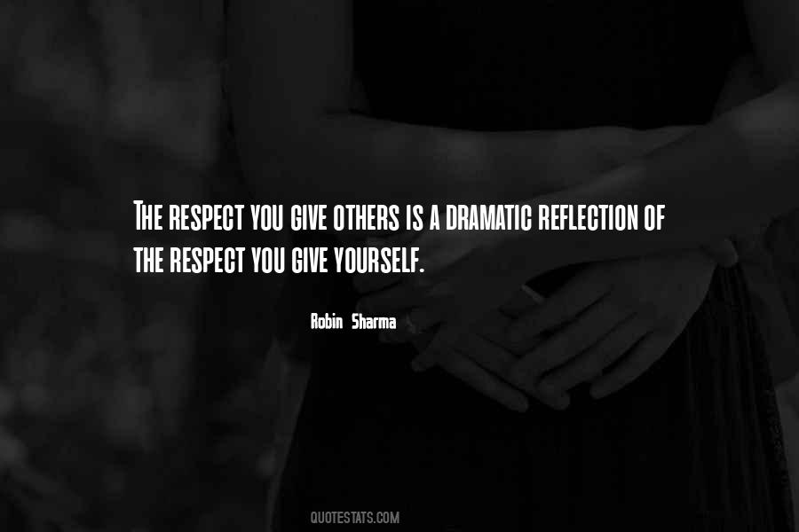 Quotes About Reflection Of Yourself #818830