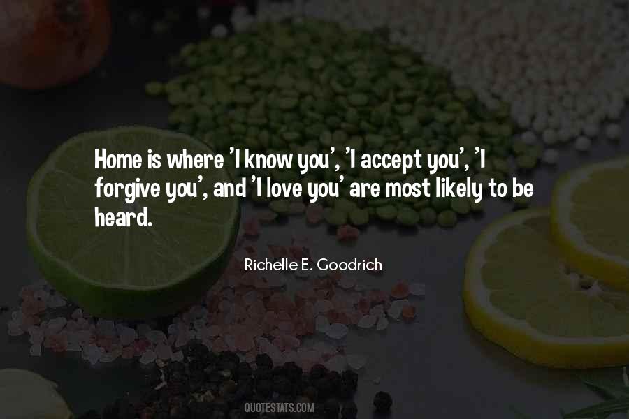 Quotes About Acceptance And Forgiveness #585429