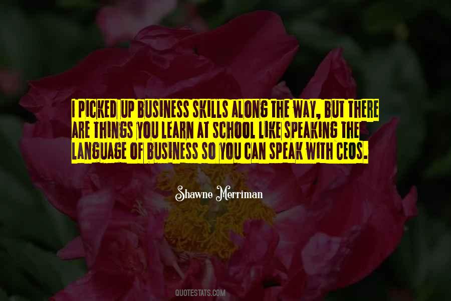 Business Skills Quotes #1229808