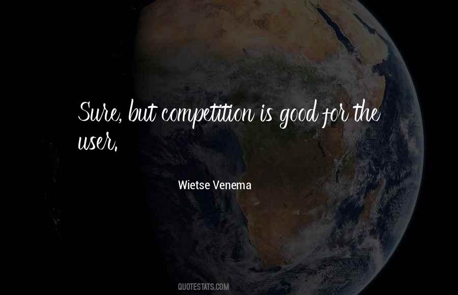 Quotes About Competition #1618614