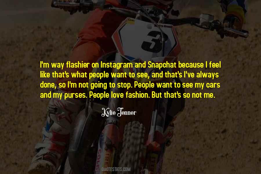 Quotes About Snapchat #1247054