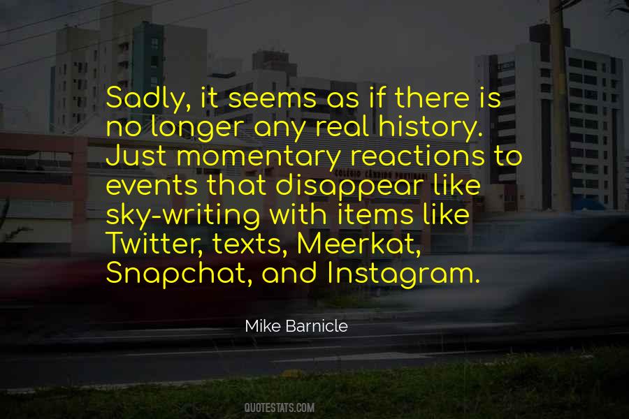 Quotes About Snapchat #1547172
