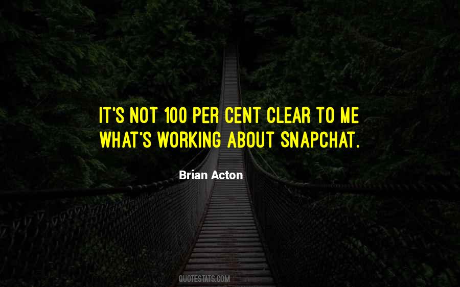 Quotes About Snapchat #1779050