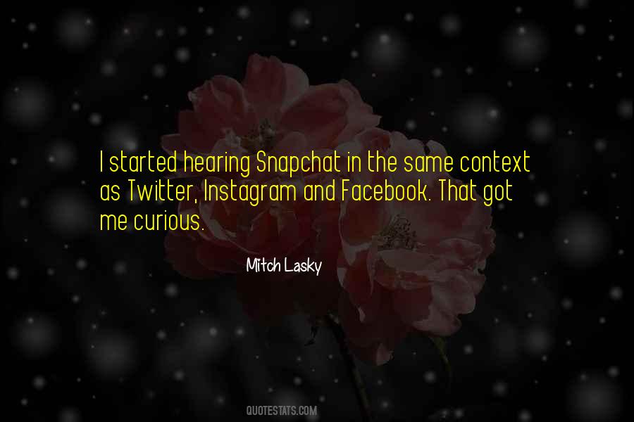 Quotes About Snapchat #1805726