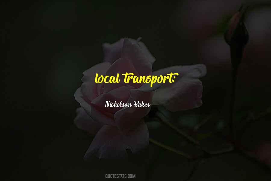 Transport Us Quotes #225432
