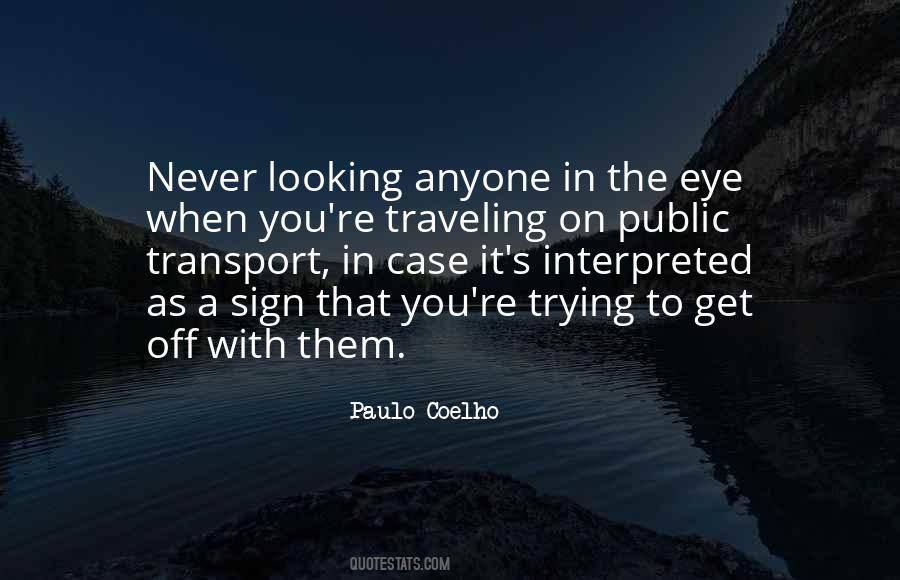 Transport Us Quotes #298297