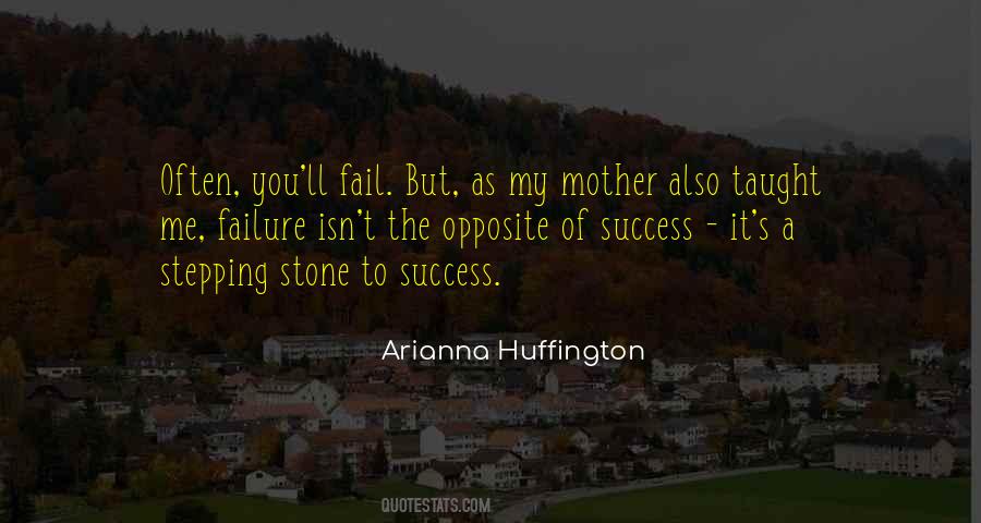 Quotes About Stepping Stones #1107968