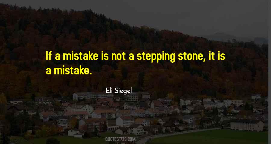 Quotes About Stepping Stones #541618