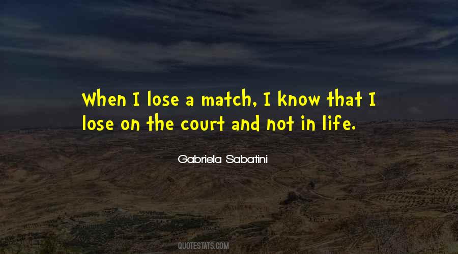 Quotes About Court #1821615