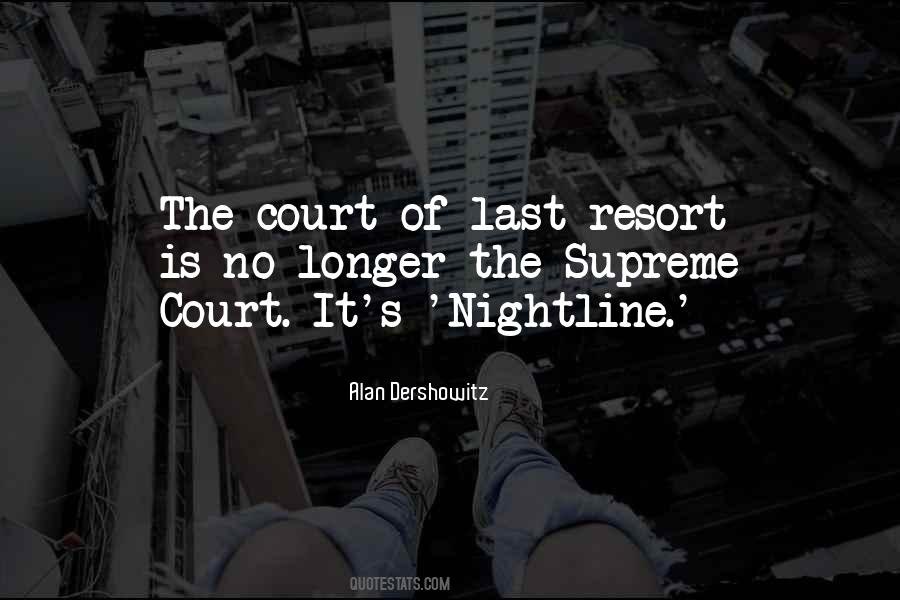 Quotes About Court #1848796