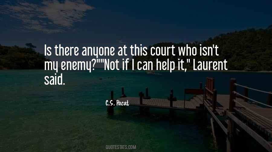 Quotes About Court #601458