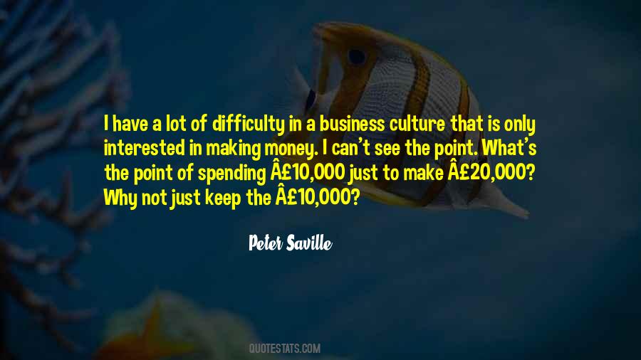 Culture Making Quotes #1063394