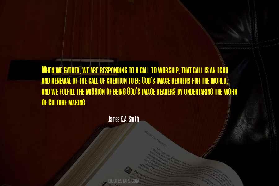 Culture Making Quotes #1166314