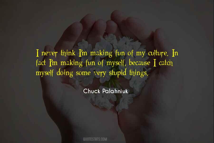 Culture Making Quotes #1312964