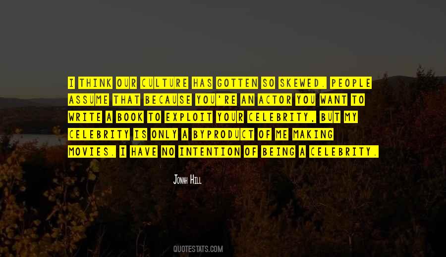 Culture Making Quotes #1506242