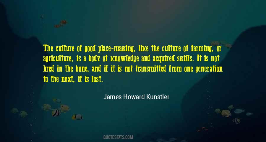 Culture Making Quotes #235002