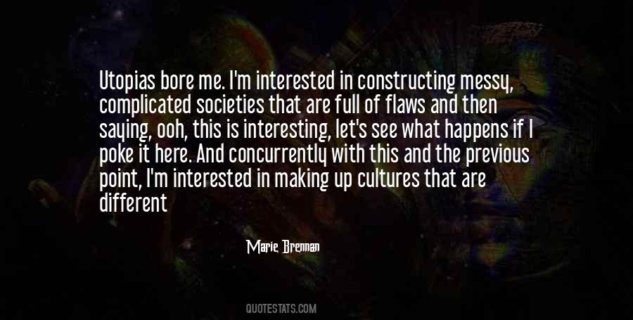 Culture Making Quotes #657763