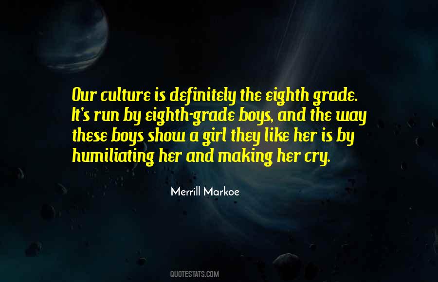 Culture Making Quotes #973832