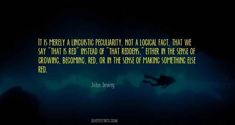 Quotes About Peculiarity #191237