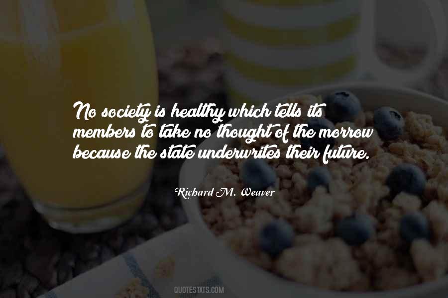 Healthy Society Quotes #319045