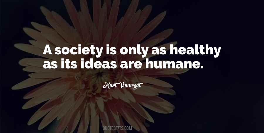 Healthy Society Quotes #590219