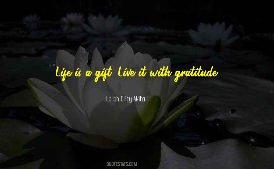 Quotes About Life Gratitude #262083