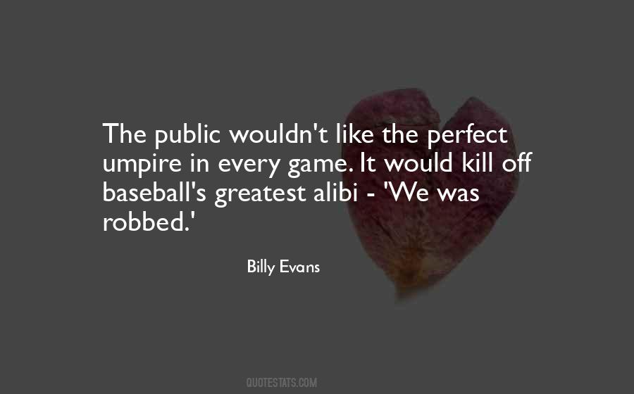 Greatest Baseball Quotes #1018703