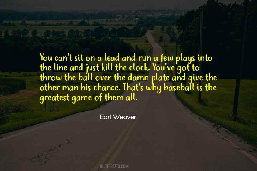 Greatest Baseball Quotes #1512632
