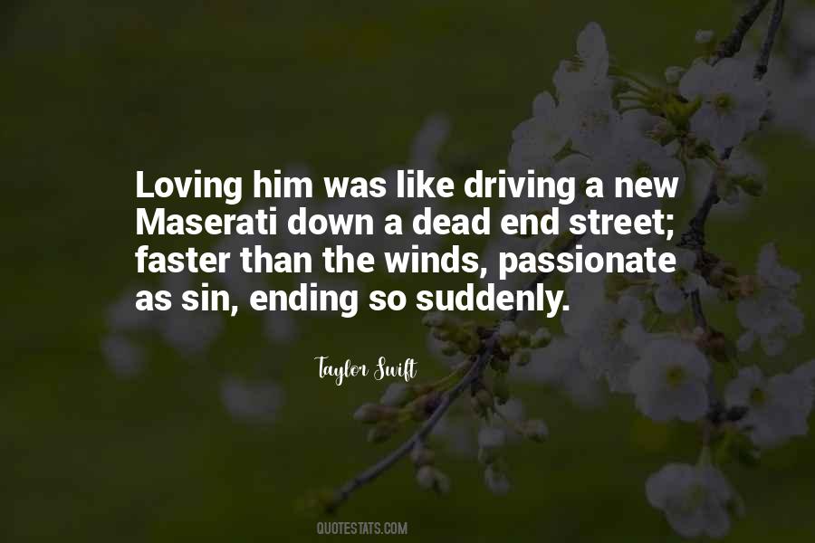 Quotes About Faster Than #1330425