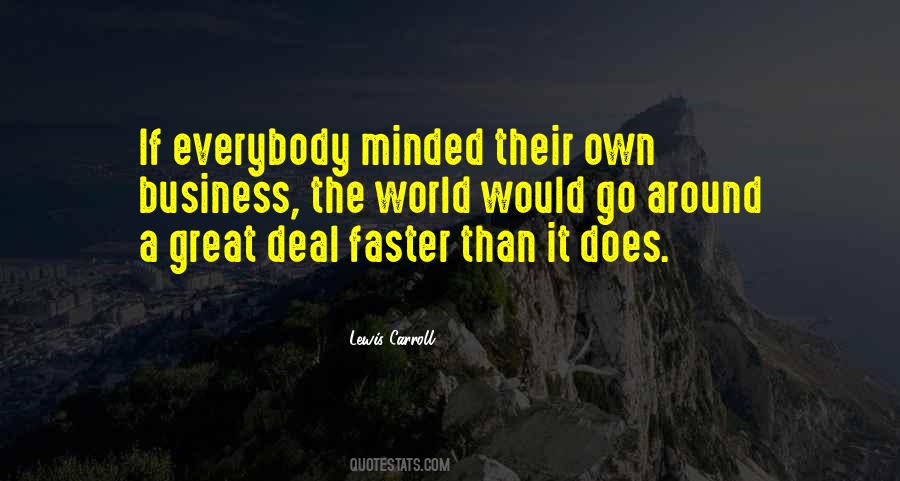 Quotes About Faster Than #1414590