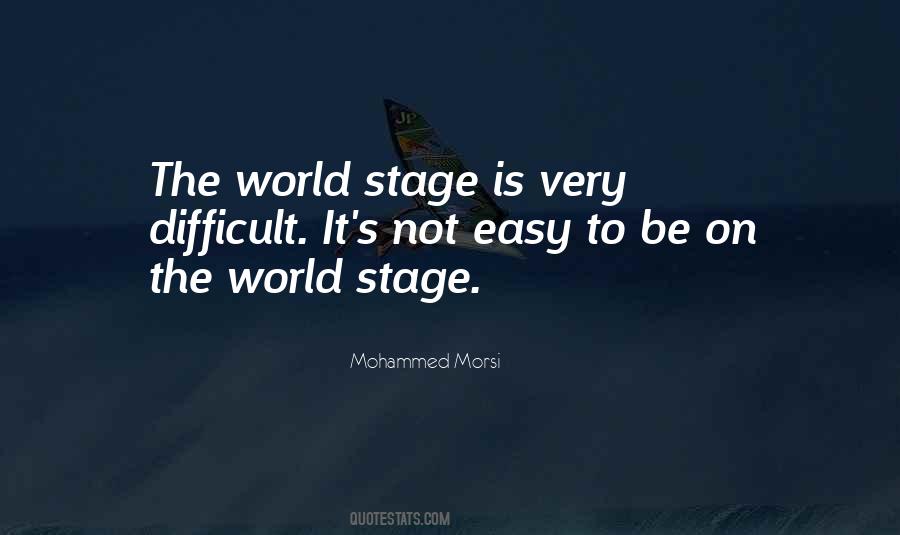 World S Stage Quotes #1472087