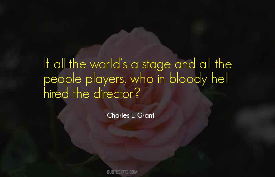 World S Stage Quotes #1548728