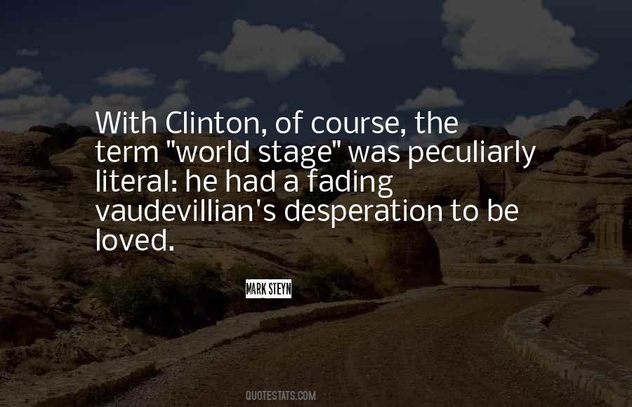 World S Stage Quotes #1826119