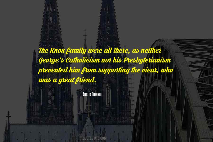 Quotes About Presbyterianism #1087152