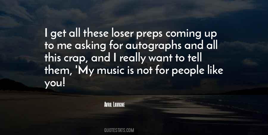 Quotes About Preps #857912