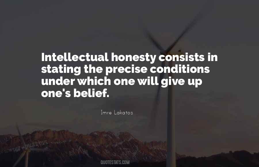 Quotes About Intellectual Honesty #1113775