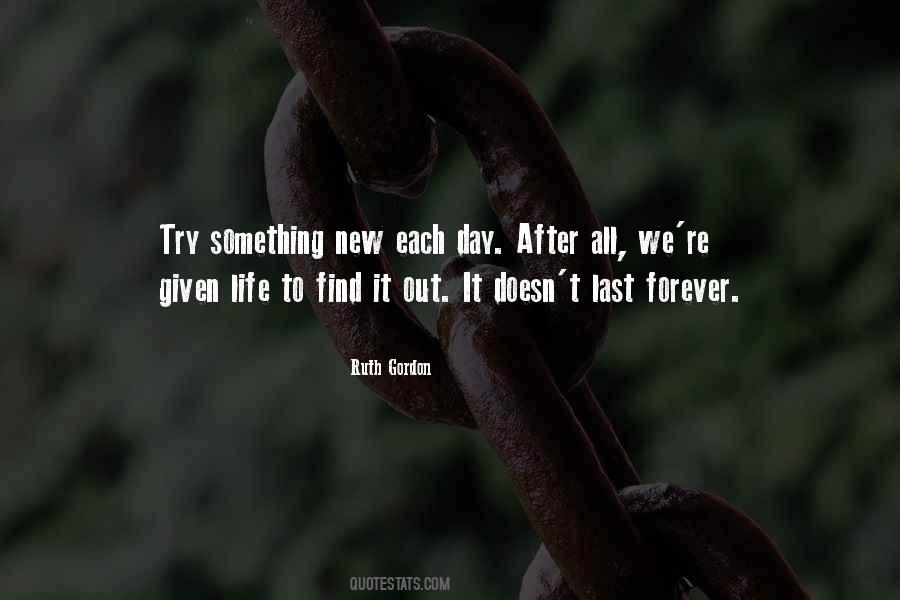 To Try Something New Quotes #254921