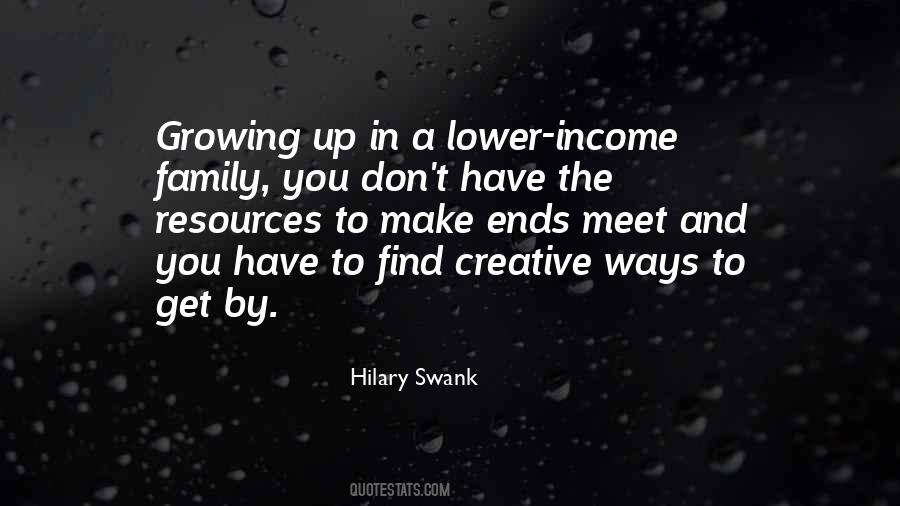 Quotes About The Family You Make #413319