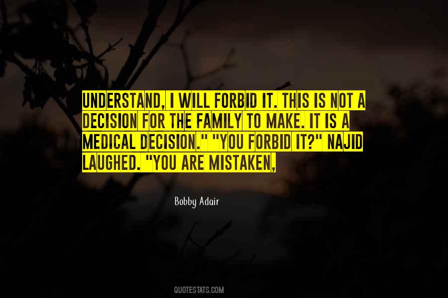 Quotes About The Family You Make #893476