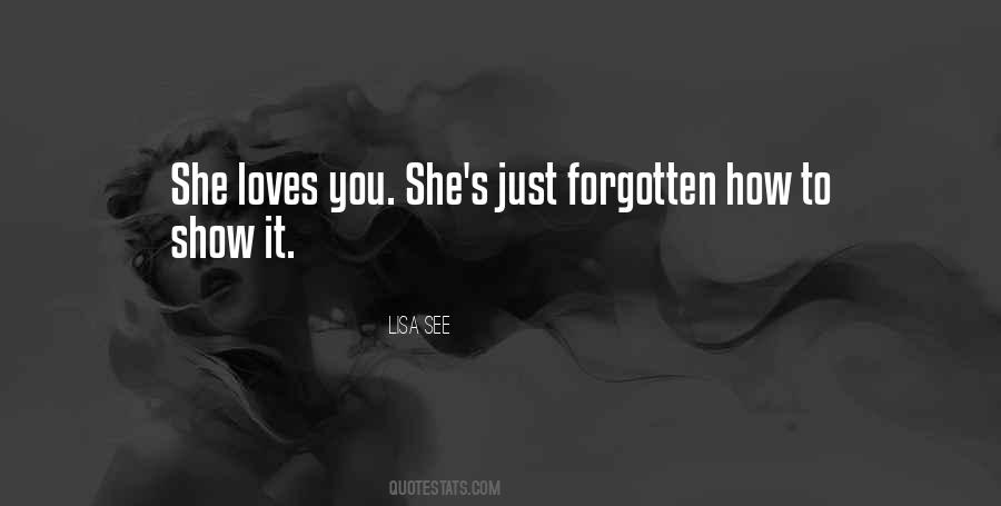 Quotes About She Loves You #397305