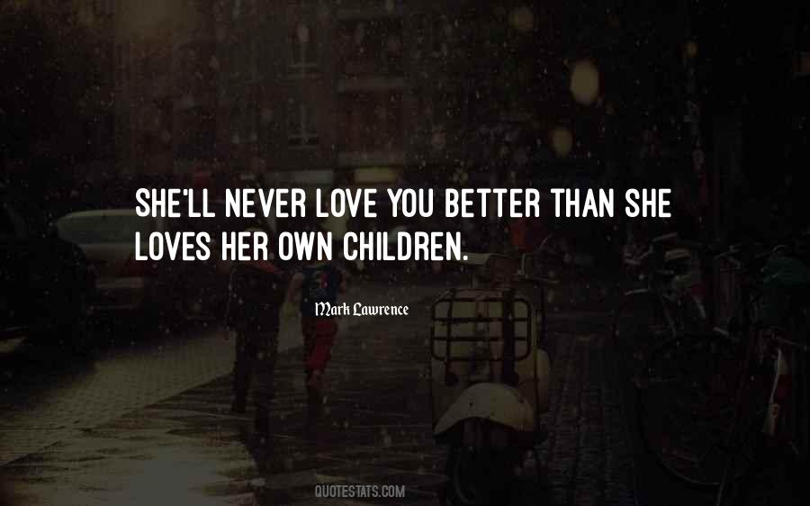 Quotes About She Loves You #429995