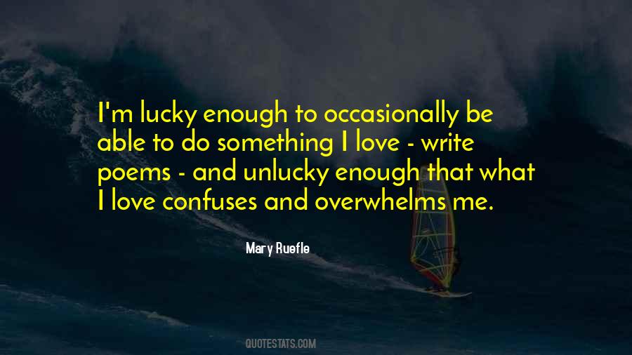 Am Unlucky Quotes #411761