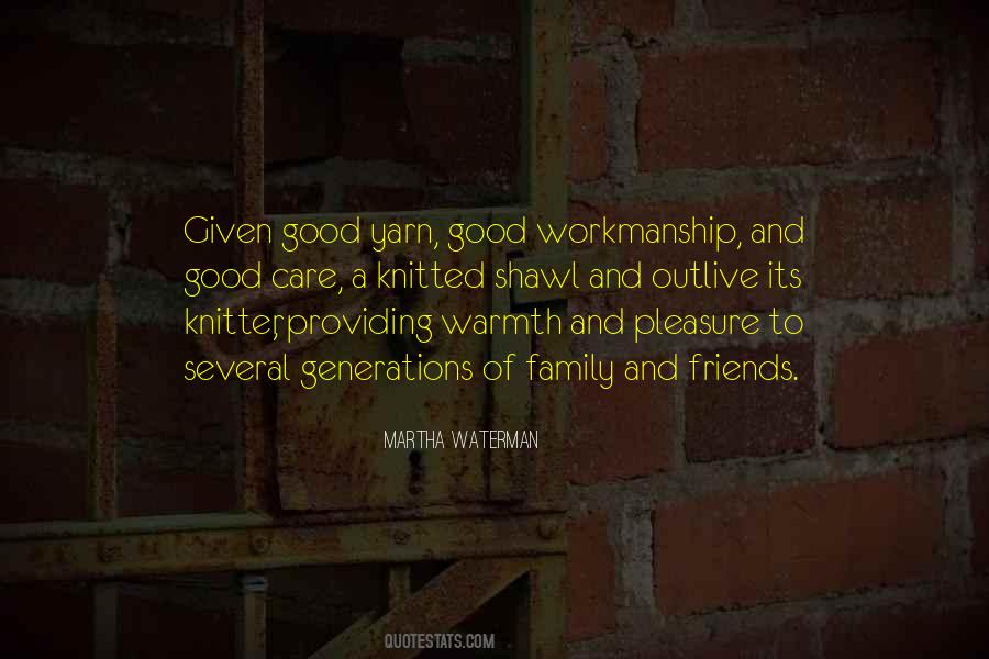 Quotes About Workmanship #151262