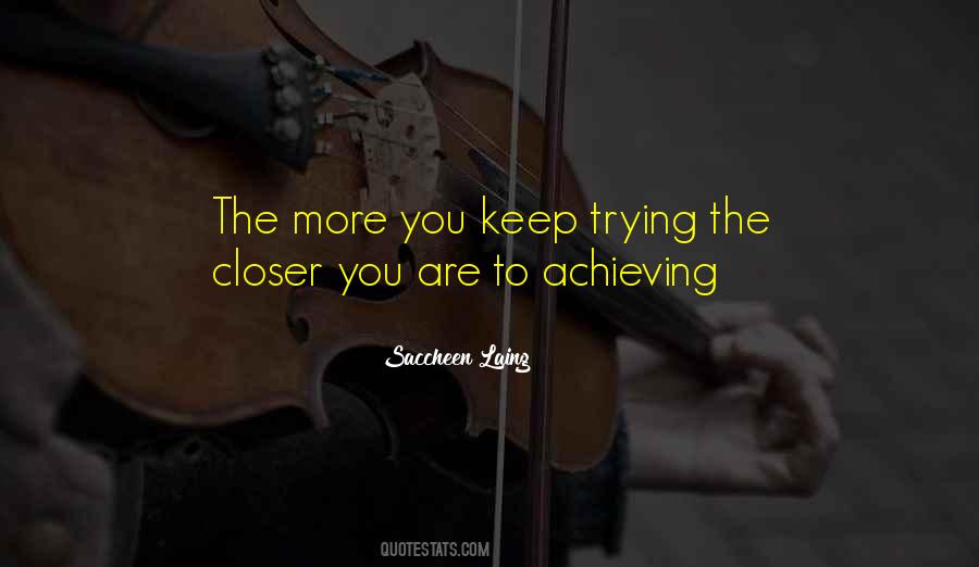 Quotes About Not Achieving Goals #358371