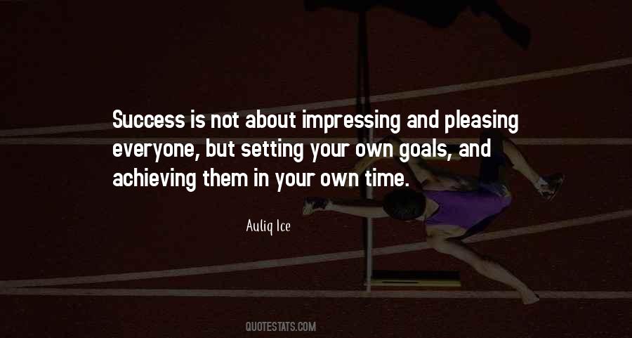 Quotes About Not Achieving Goals #835630