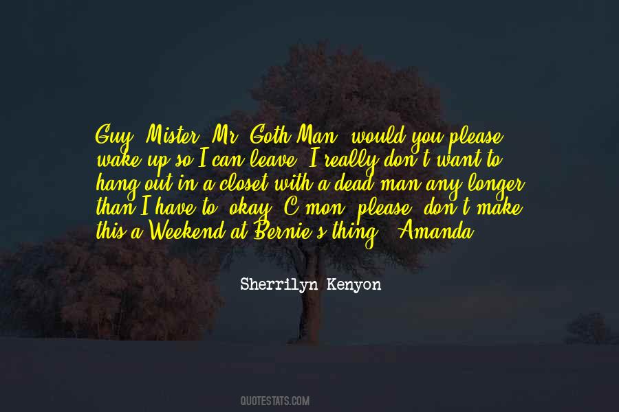 I Want A Guy Quotes #140052
