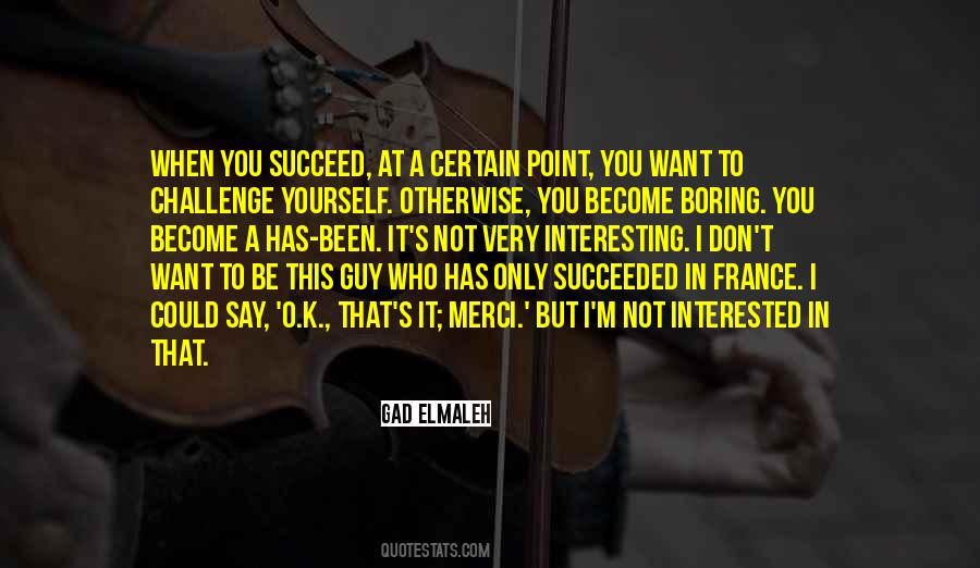 I Want A Guy Quotes #161284