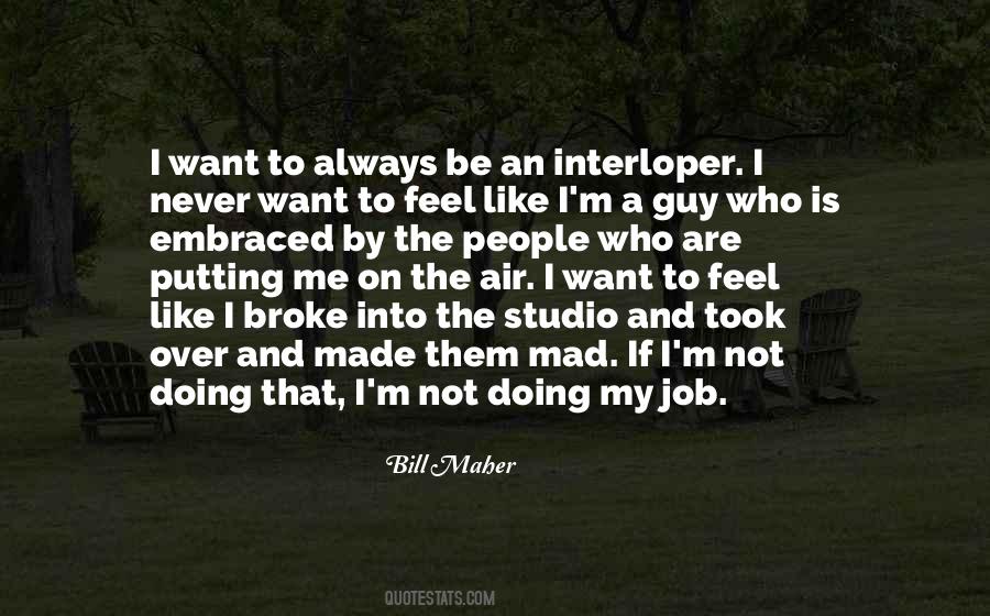 I Want A Guy Quotes #406431