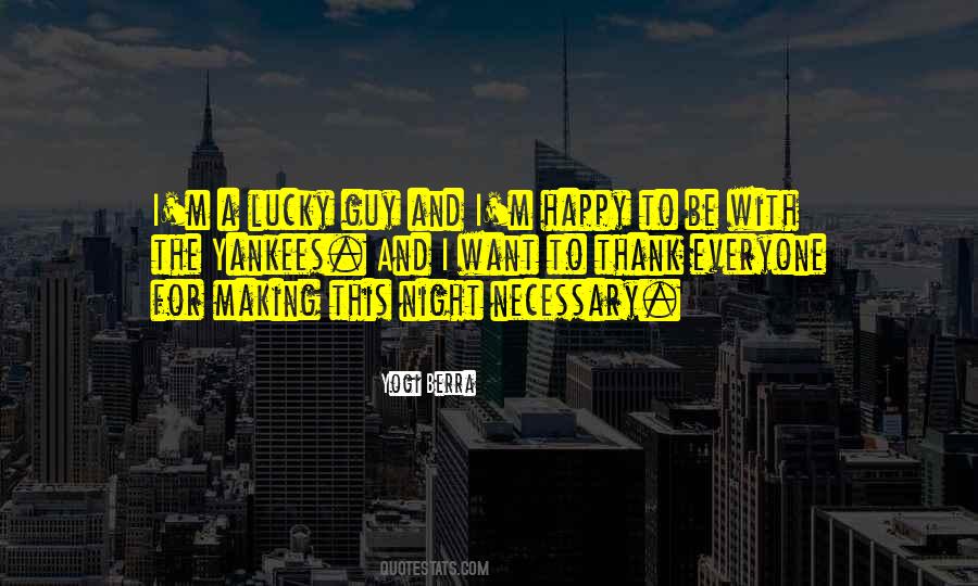 I Want A Guy Quotes #422584