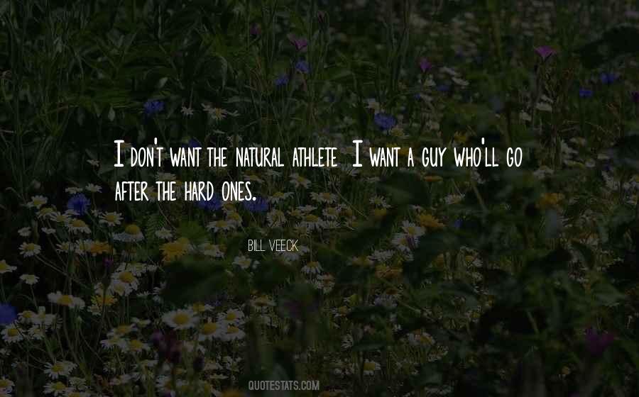 I Want A Guy Quotes #605507